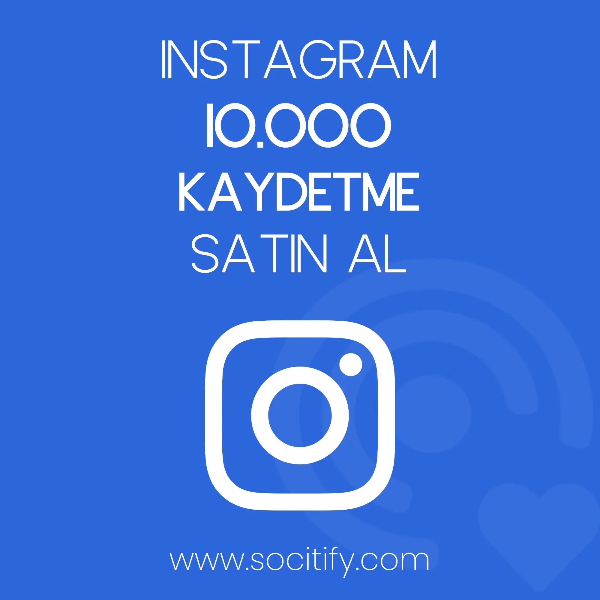 Instagram 10.000 Kaydetme