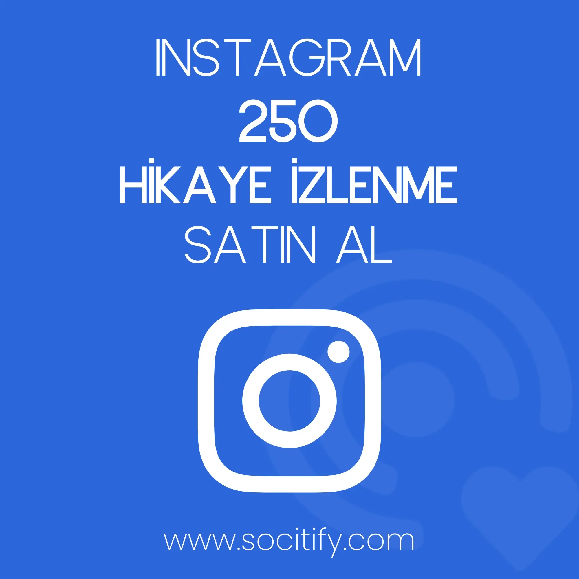 Instagram 250 Hikaye İzlenme