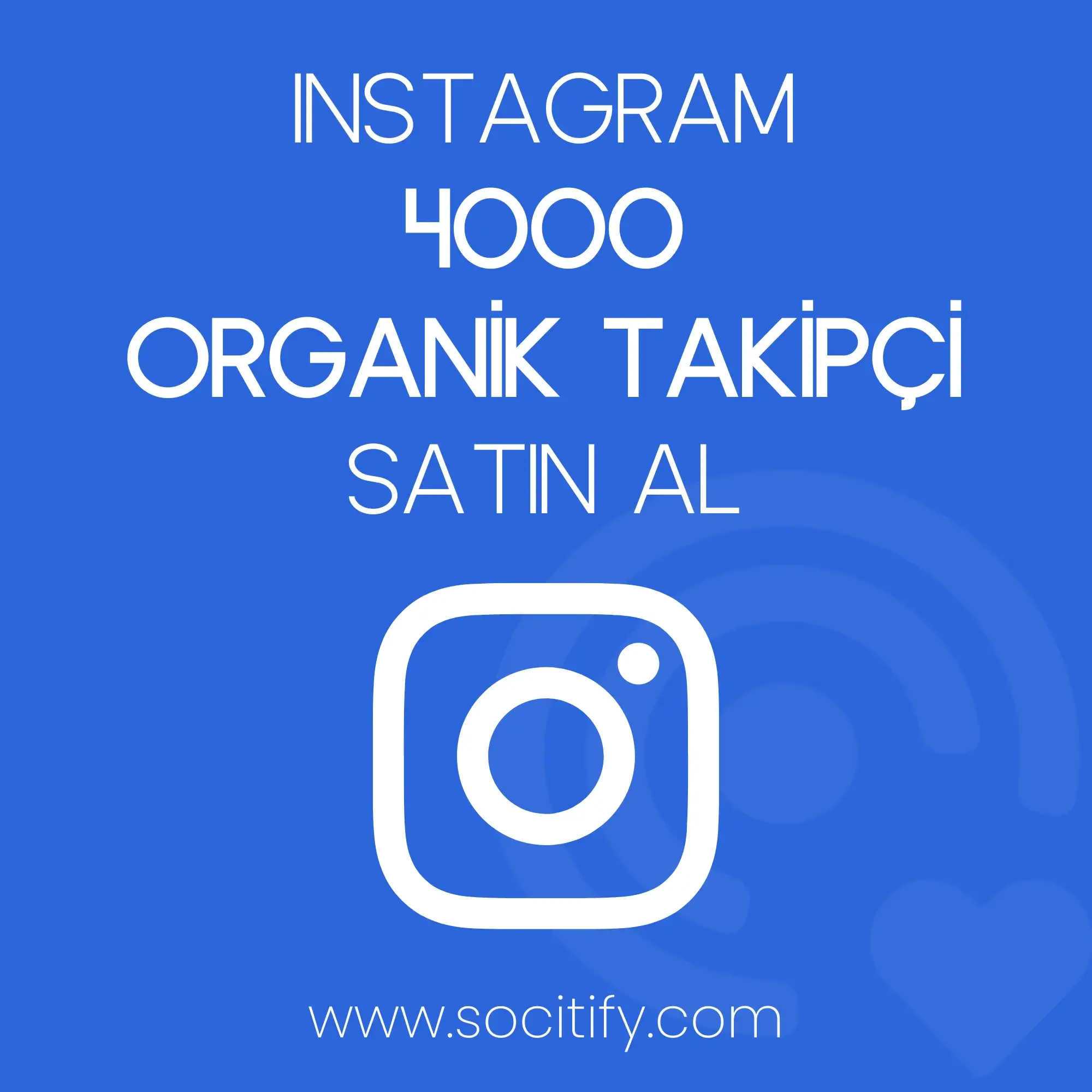 Instagram 4000 Organik Takipçi