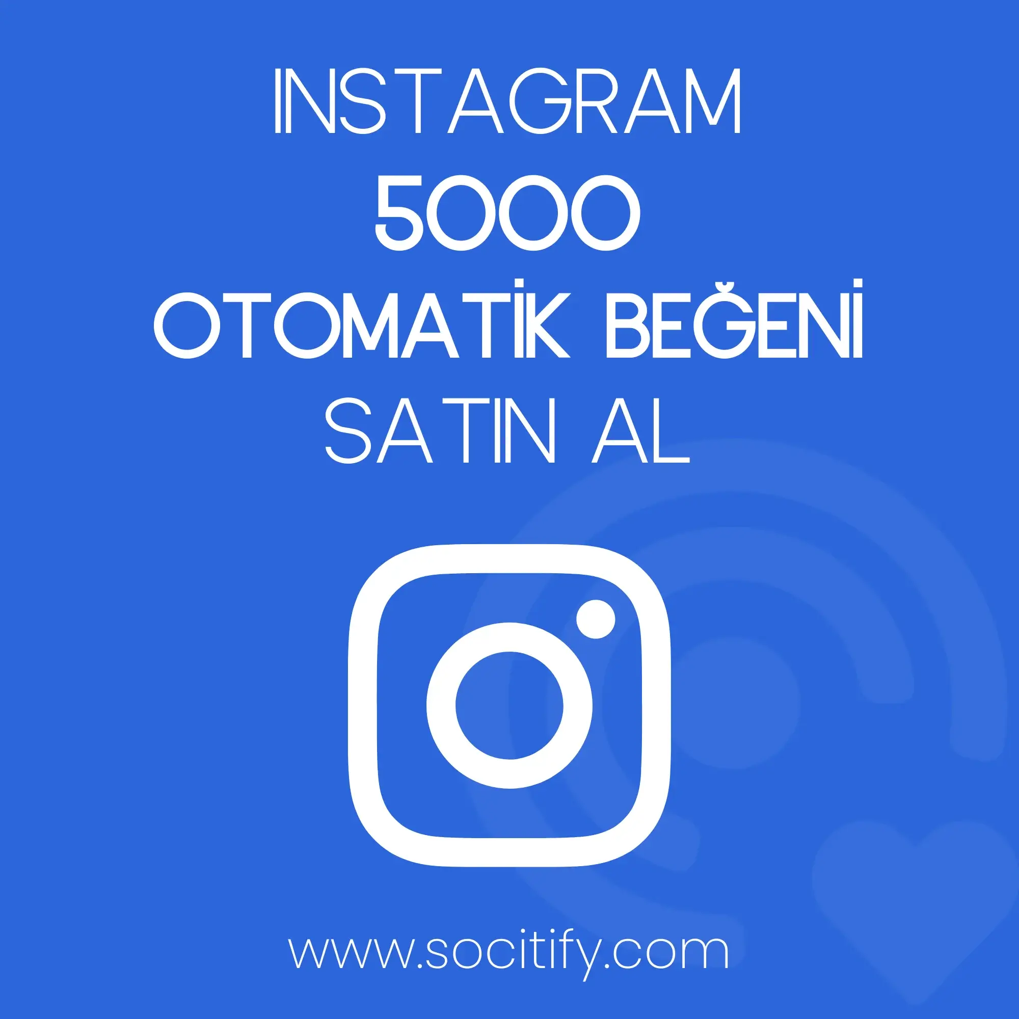Instagram 5000 Otomatik Beğeni