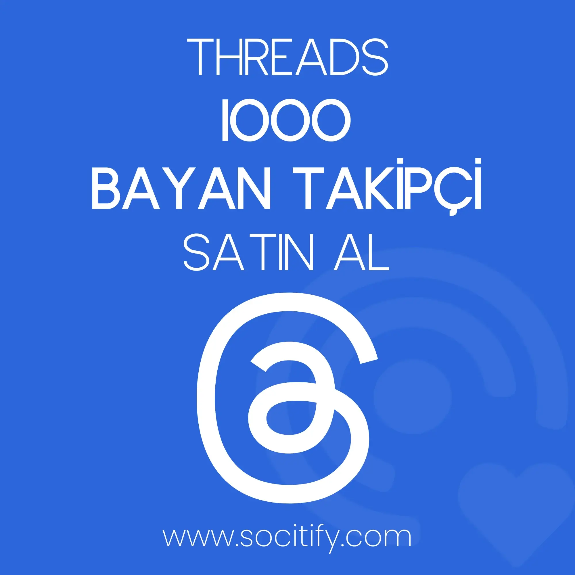 Threads 1000 Bayan Takipçi