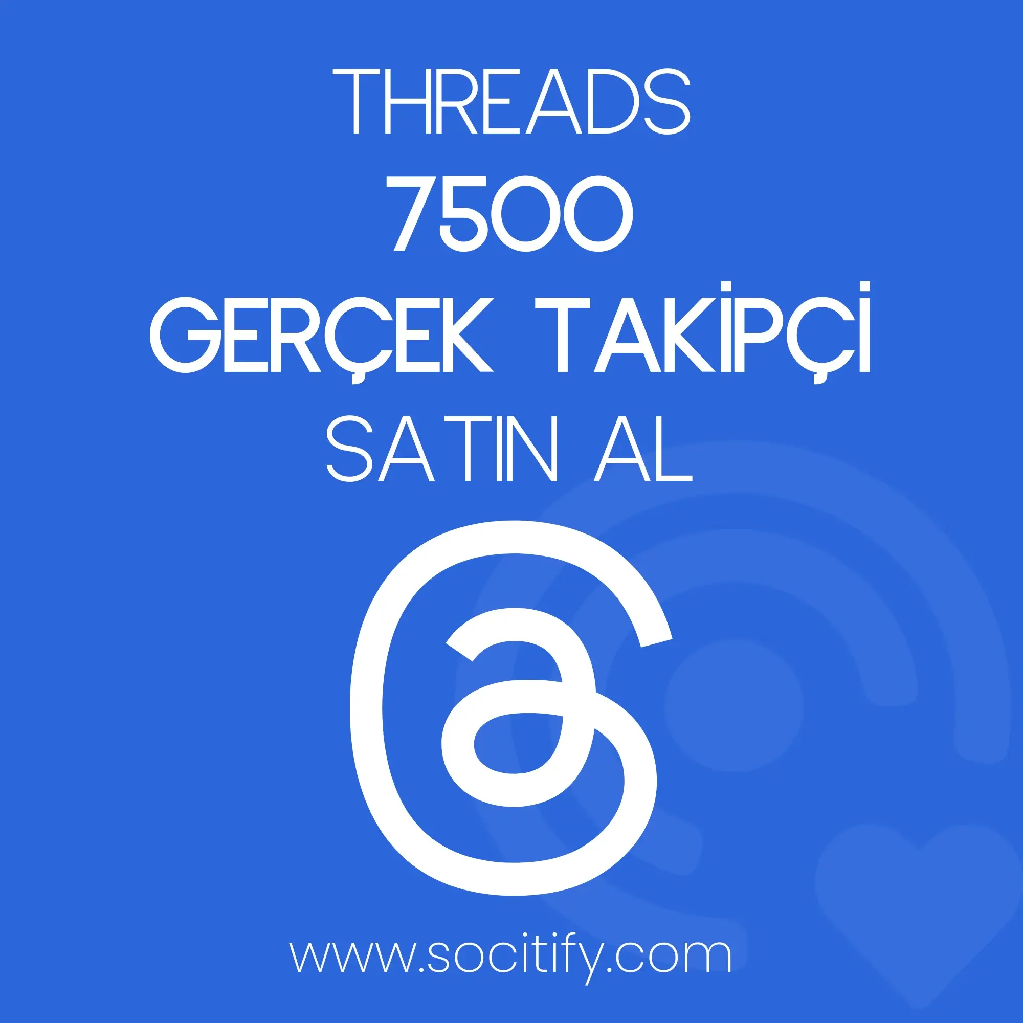 Threads 7500 Takipçi