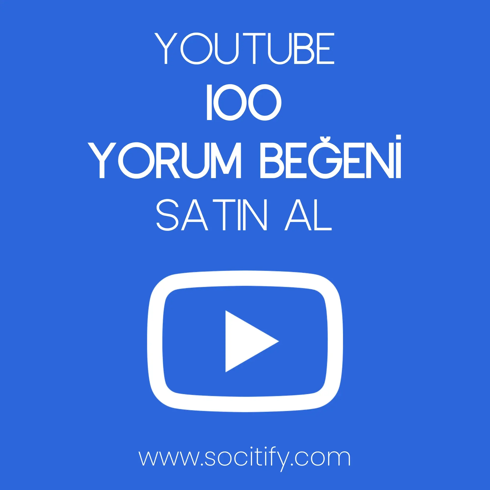 Youtube 100 Yorum Beğeni