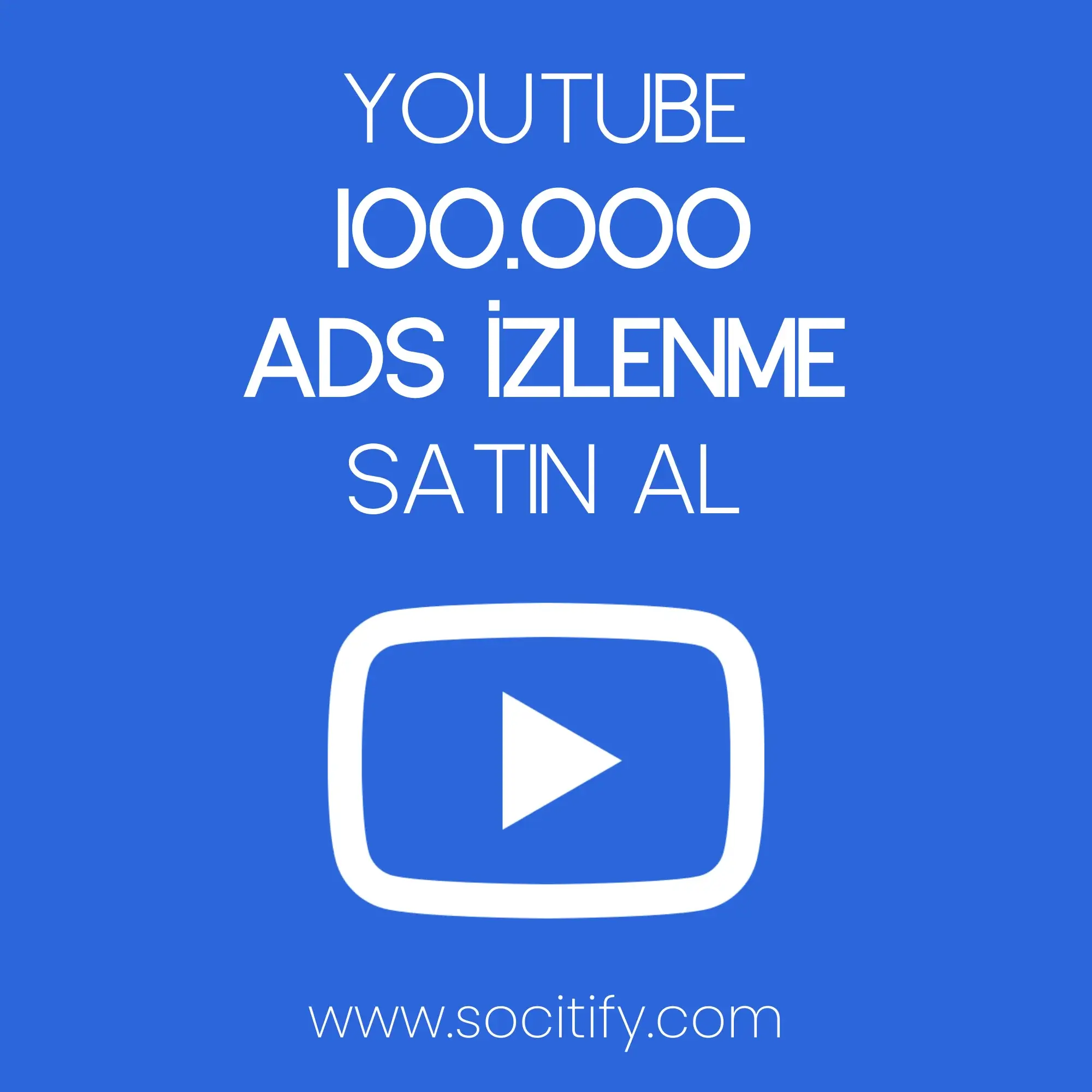 Youtube 100.000 Ads İzlenme