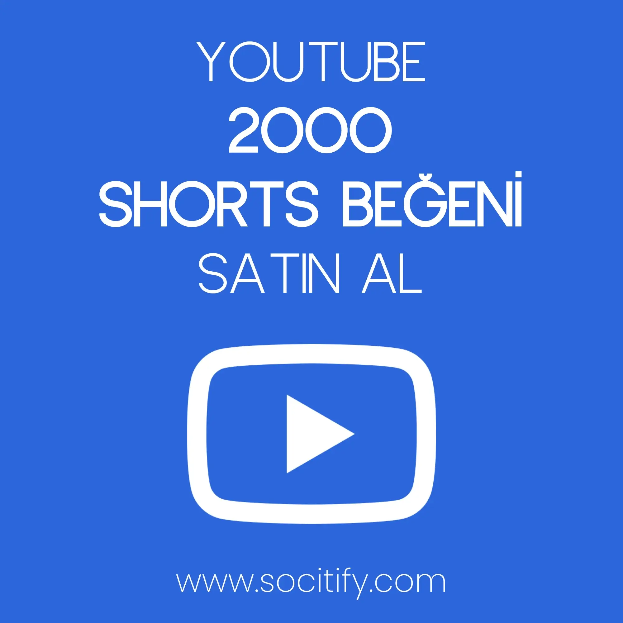 Youtube 2000 Shorts Beğeni