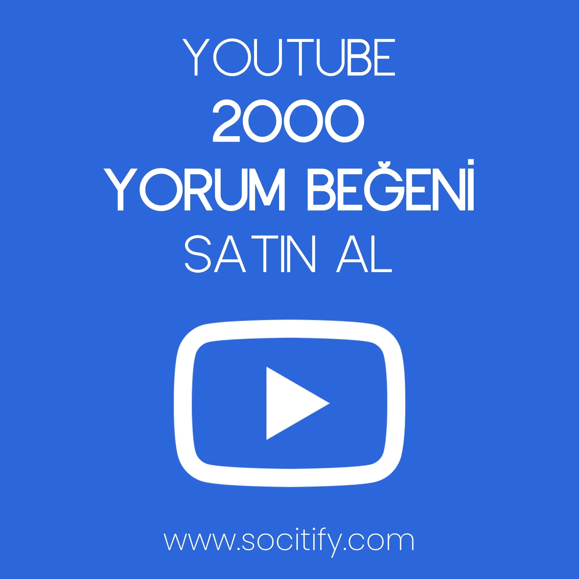 Youtube 2000 Yorum Beğeni