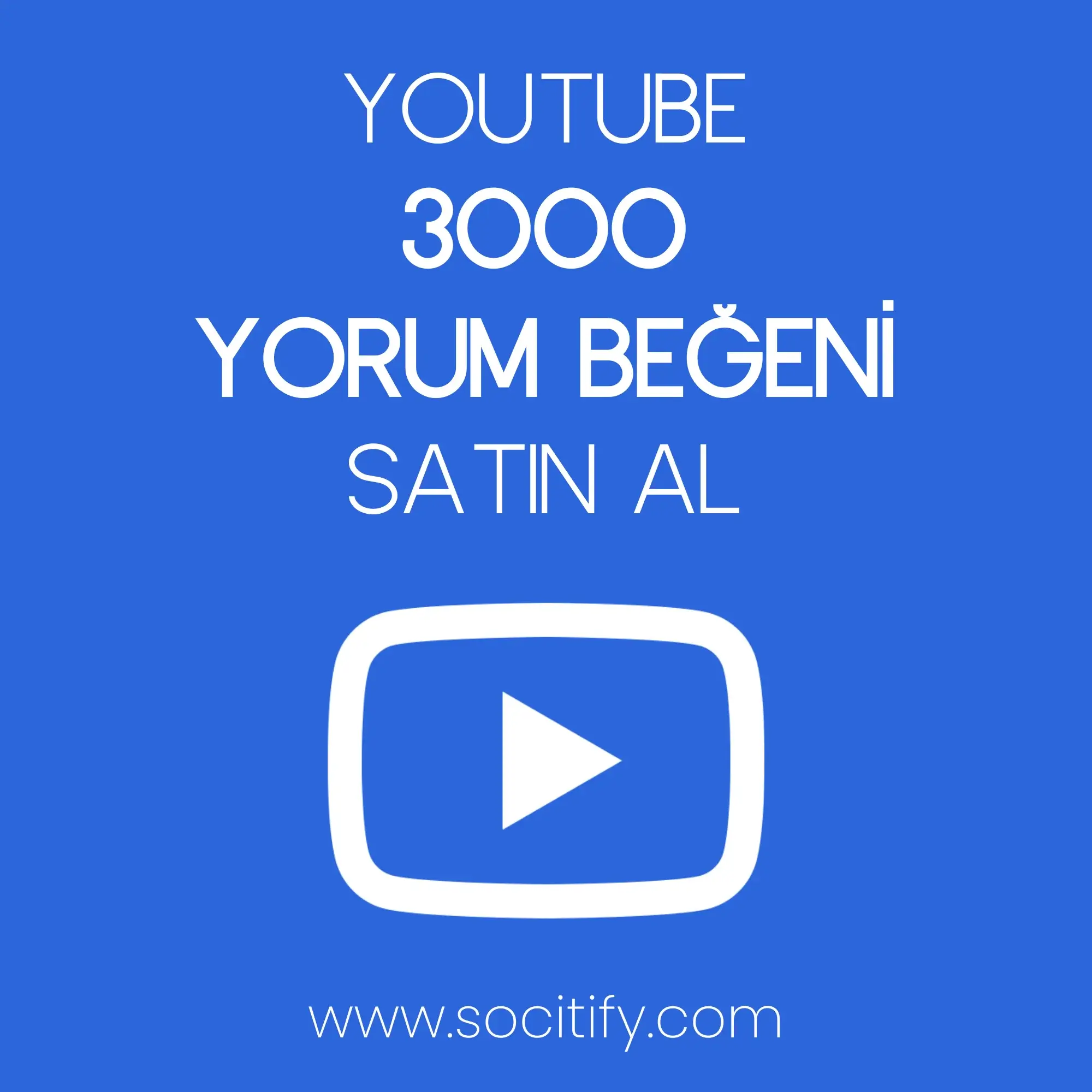 Youtube 3000 Yorum Beğeni