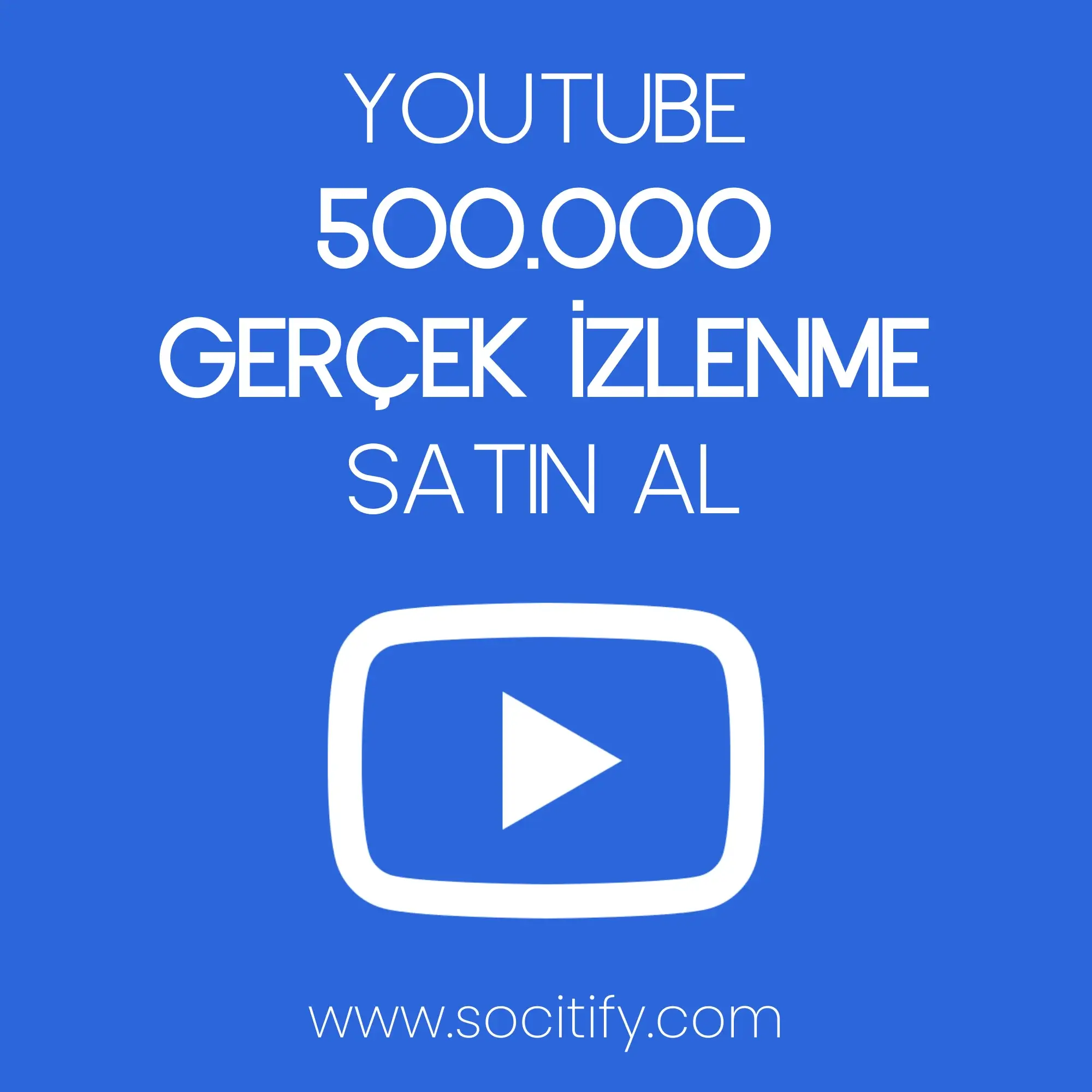 Youtube 50.000 İzlenme