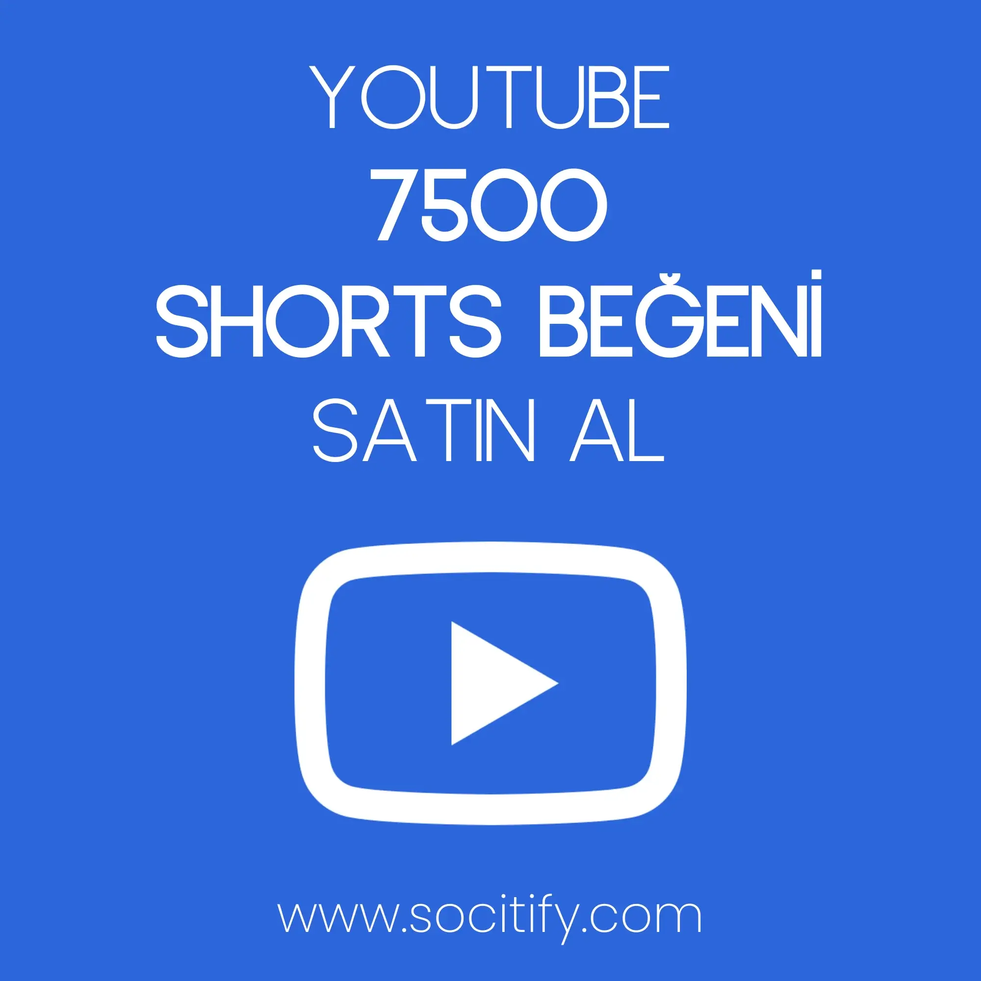 Youtube 7500 Shorts Beğeni